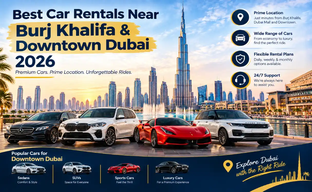 Best-Car-Rentals-Near-Burj-Khalifa-Downtown-Dubai-2026