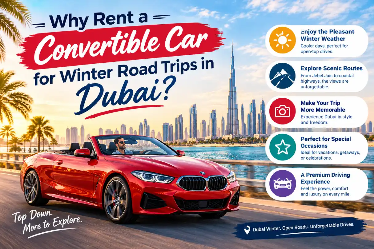 Why-Rent-a-Convertible-Car-for-Winter-Road-Trips-in-Dubai
